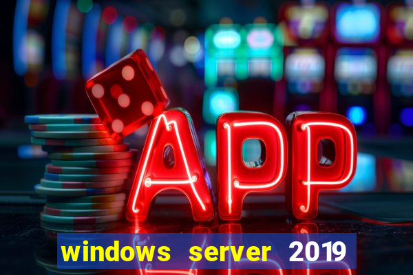 windows server 2019 iso pt-br download